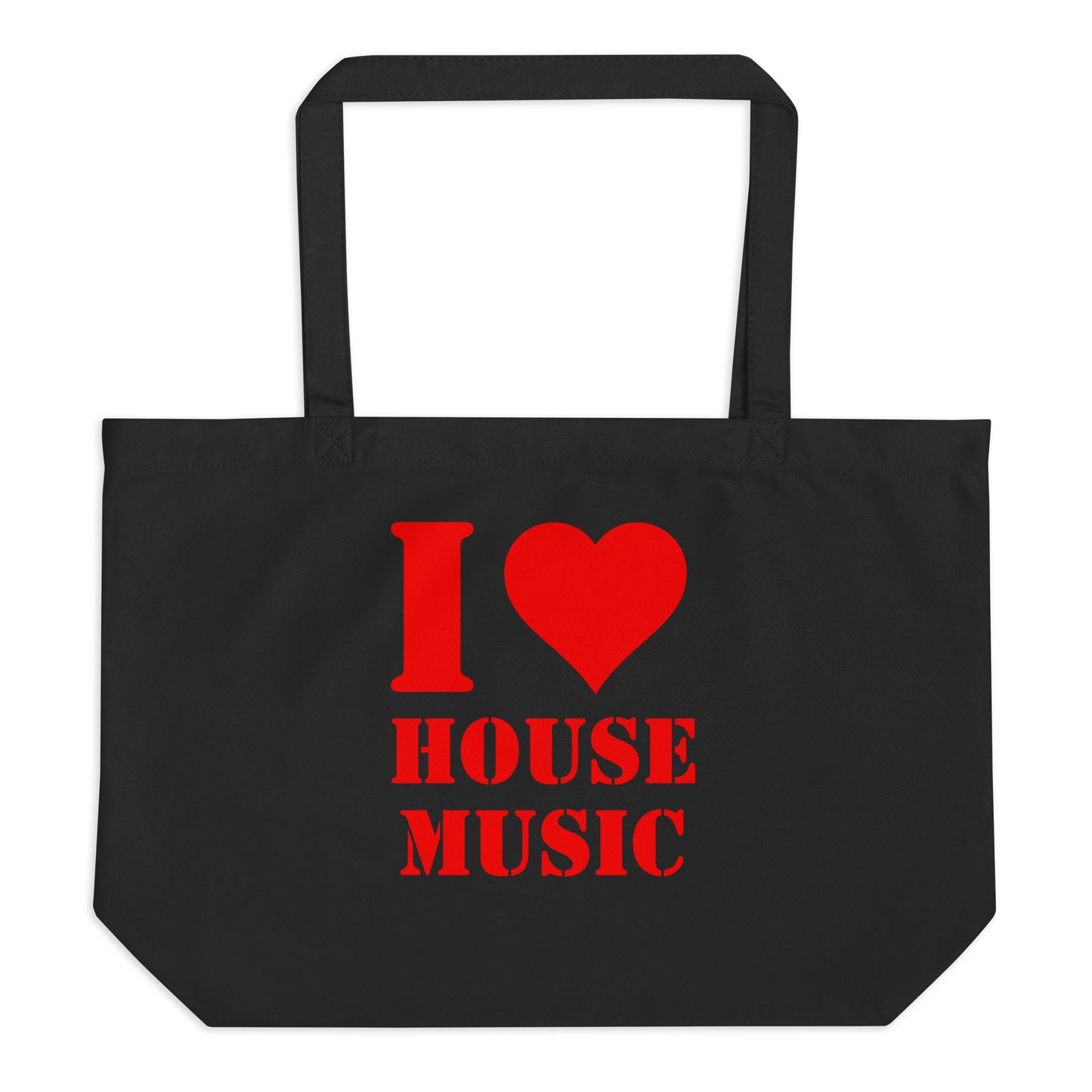 I ❤️ House Music | Large Tote